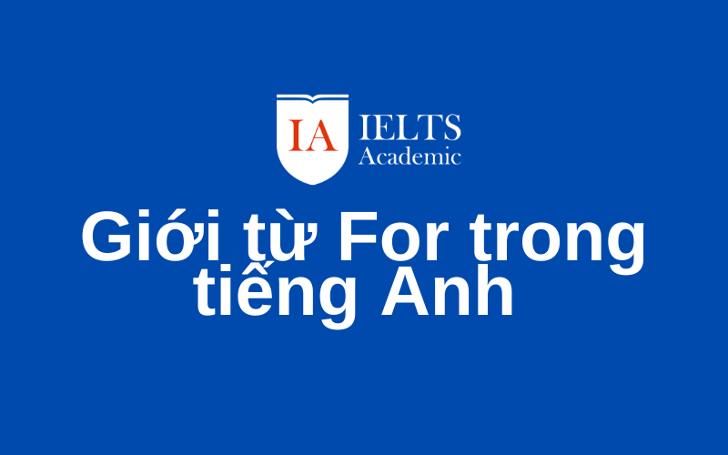 giới từ For là gì