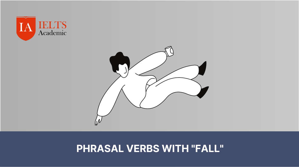 Phrasal verb with fall